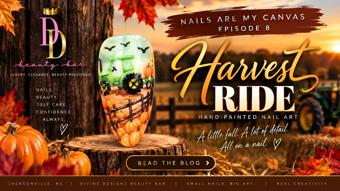 Nails Are My Canvas Episode 8: Harvest Ride